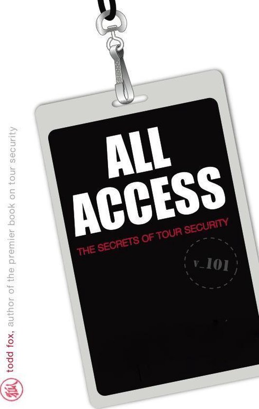 All Access: The Secrets of Tour Security - cover