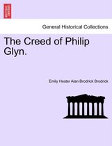 The Creed of Philip Glyn.
