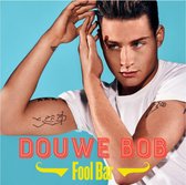 Fool Bar - Douwe Bob