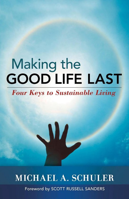 Making the Good Life Last - cover