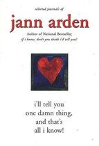 I'll Tell You One Damn Thing, and That's All I Know!