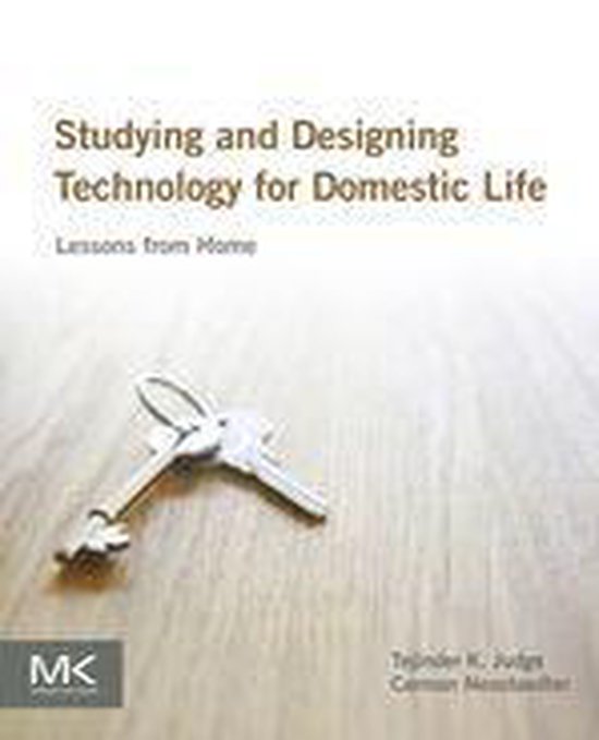 Studying and Designing Technology for Domestic Life - cover