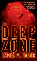 Hallie Leland 1 - The Deep Zone: A Novel (with bonus short story Lethal Expedition)