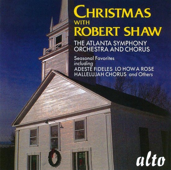 Christmas With Robert Shaw & Chorus
