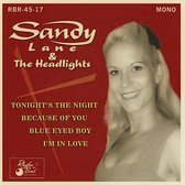 Sandy & The Headlights Lane - Tonight's The Night (CD)