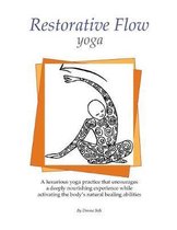 Restorative Flow Yoga