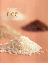 The Essential Rice Cookbook