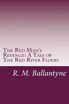 The Red Man's Revenge
