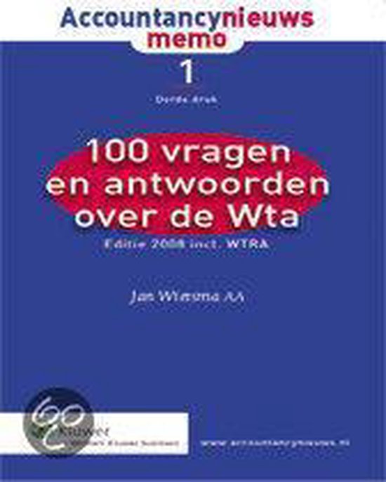 Cover van het boek '100 vragen en antwoorden over de WTA / druk 3' van J. Wietsma