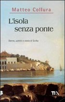 L'Isola Senza Ponte
