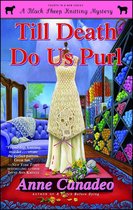A Black Sheep Knitting Mystery - Till Death Do Us Purl