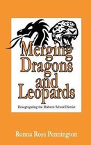 Merging Dragons and Leopards