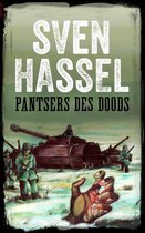 Sven Hassel Serie over de Tweede Wereldoorlog - PANTSERS DES DOODS