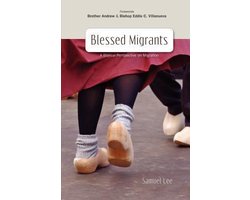 Blessed Migrants