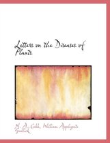 Letters on the Diseases of Plants