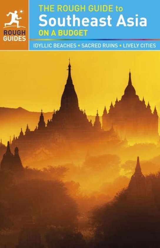 Rough Guide To Southeast Asia On A Budge