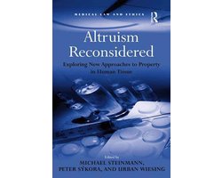 Medical Law and Ethics - Altruism Reconsidered