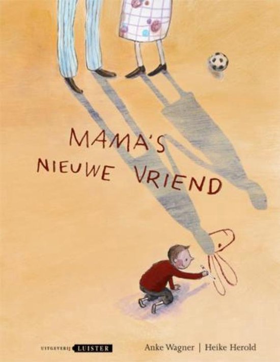 Cover van het boek 'Mama's nieuwe vriend' van Anna Wagner