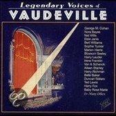 Legendary Voices of Vaudeville