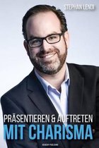 Praesentieren & Auftreten mit Charisma