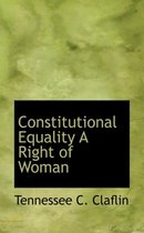 Constitutional Equality a Right of Woman