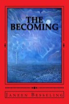 The Becoming