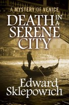 The Mysteries of Venice - Death in a Serene City
