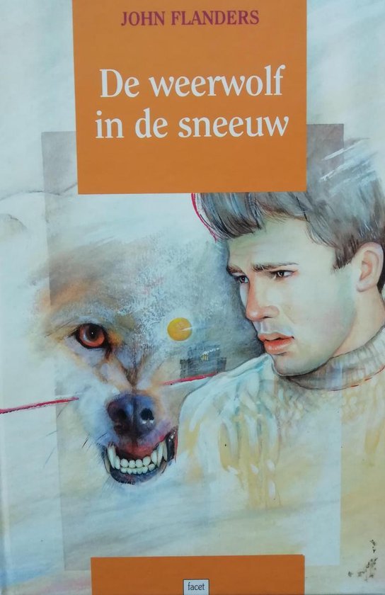 De weerwolf in de sneeuw ; Het monster van de Rode Puinen