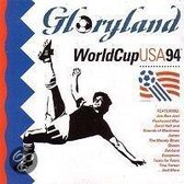 Various - Gloryland: World Cup Usa 1994