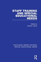 Routledge Library Editions: Special Educational Needs - Staff Training and Special Educational Needs