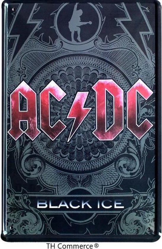 AC/DC TH Commerce - ACDC Black Ice - Metalen Vintage Decoratie Wandbord - Garage - Reclamebord - Muurplaat - Retro - Wanddecoratie -Tekstbord - Nostalgie - 30 x 20 cm 0802