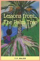 Lessons from The Palm Tree