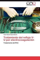 Tratamiento del reflujo V-U por electrocoagulación