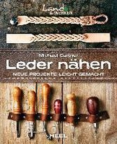 Leder nähen - Neue Projekte leicht gemacht