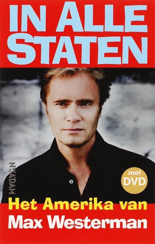 Cover van het boek 'In Alle Staten + DVD' van Max Westerman