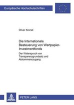 Europaeische Hochschulschriften Recht- Die Internationale Besteuerung Von Wertpapier-Investmentfonds