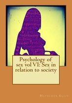 Psychology of sex vol VI