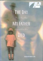The Day My Father Died
