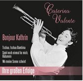 Caterina Valente - Bonjour Kathrin (CD)