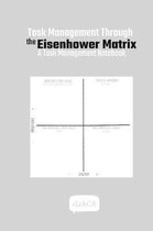 Task Management Through the Eisenhower Matrix