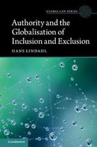 Global Law Series- Authority and the Globalisation of Inclusion and Exclusion
