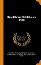 King Edward Hotel Guests' Book