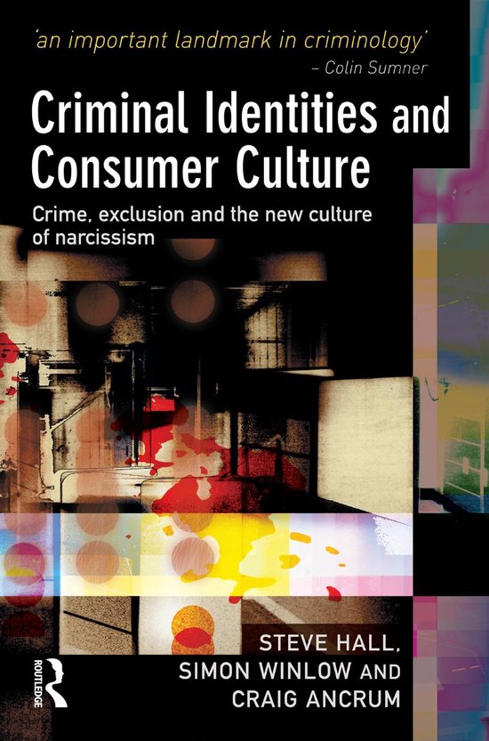 Criminal Identities and Consumer Culture - cover