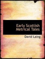 Early Scottish Metrical Tales