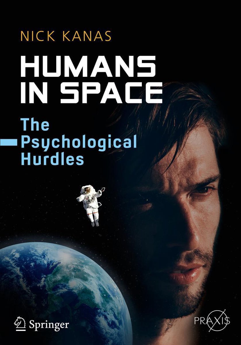 Springer Praxis Books - Humans in Space - Nick Kanas