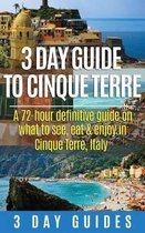 3 Day Guide to Cinque Terre
