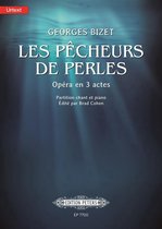 Les Pêcheurs De Perles - Opéra En Trois Actes the Pearl Fishers - Opera in Three Acts