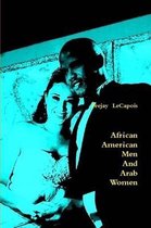 African American Men And Arab Women