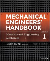 Mechanical Engineers' Handbook, Volume 1