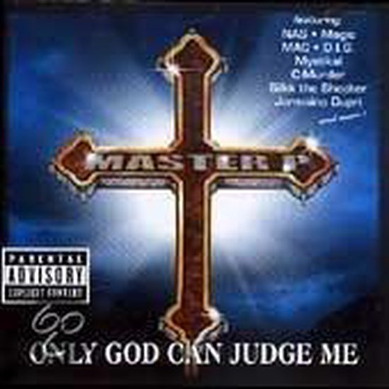 Only God Can Judge Me